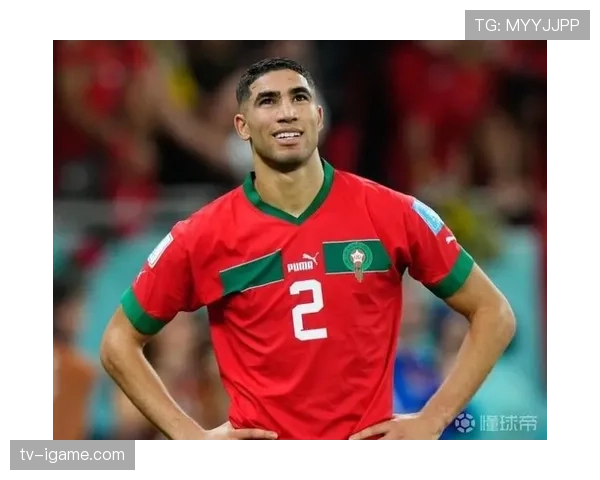 阿什拉夫传球视野显著提升,晋升球队进攻新核心 阿什拉夫传球视野显著提升,晋升球队进攻新核心